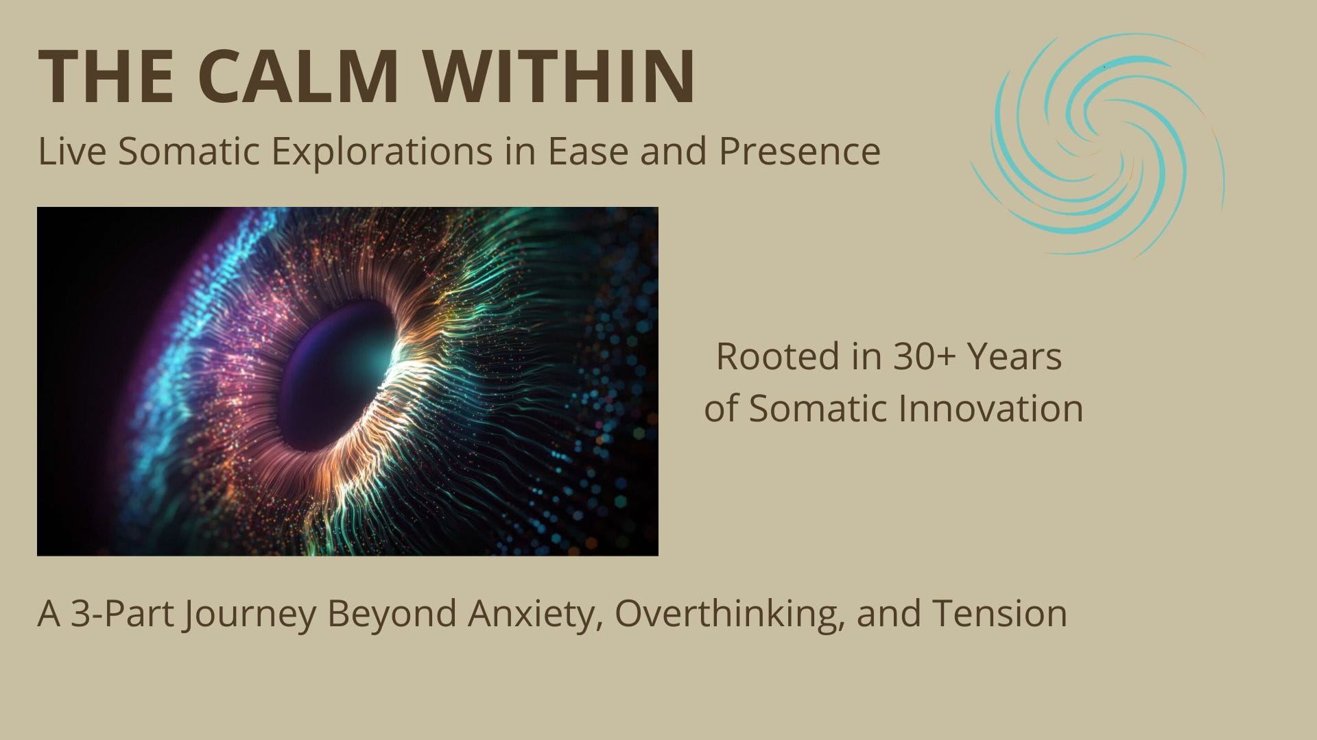 The Calm Within – Insight Pathway (3-Class Series)